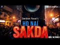 Ho Nai Sakda 8D Audio Darshan Raval Lijo George Dard Album 2 0 New Song 2023 Latest Song 2023 mp3