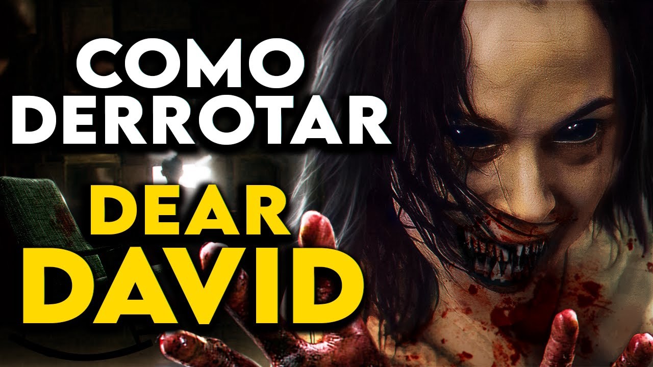 Como Derrotar o ESPÍRITO MALIGNO DA WEB em "DEAR DAVID"