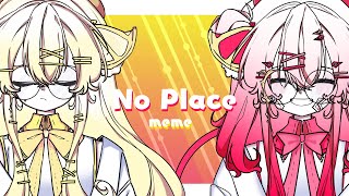 [ OC ] No place meme