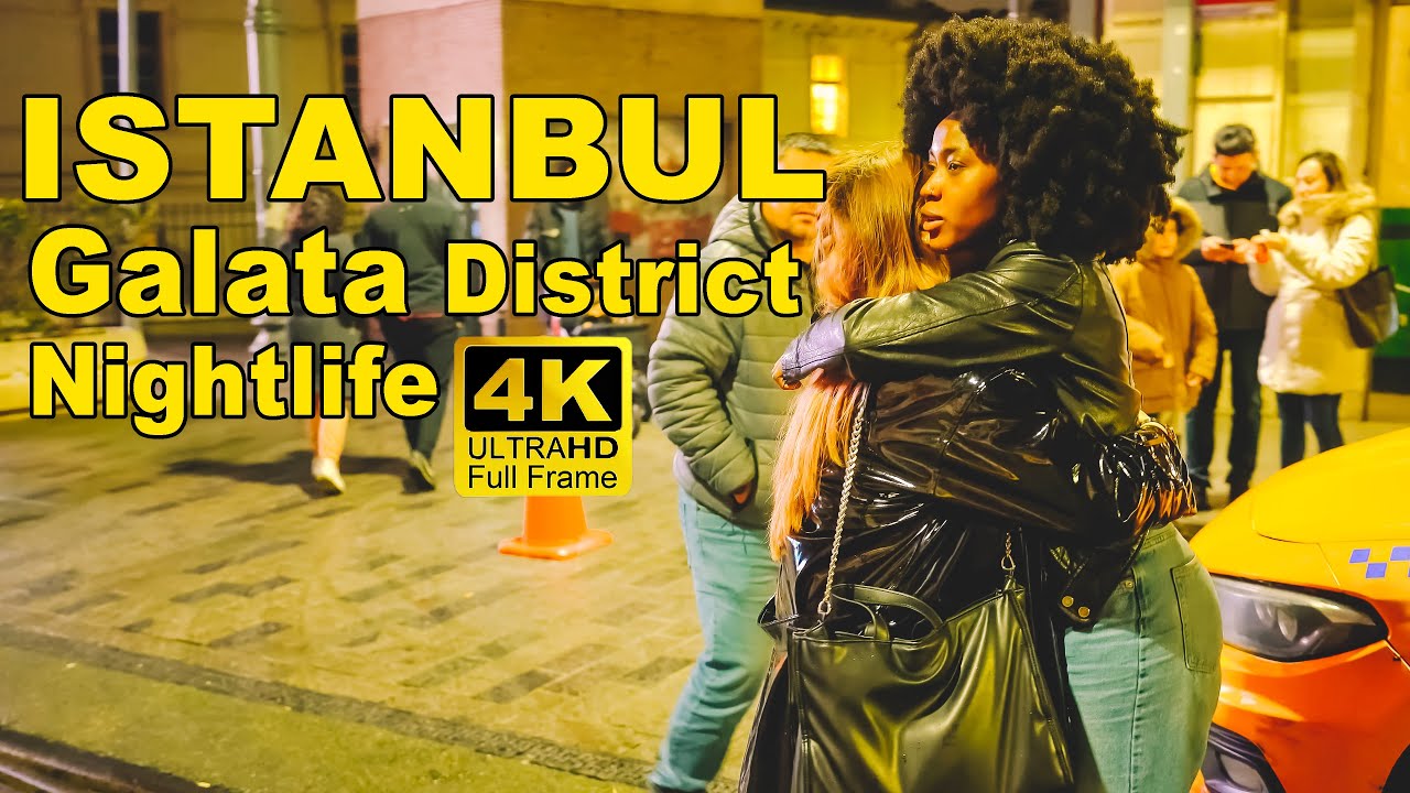 (4K) Galata District Nightlife - A Walking Tour of Istanbul's Trendiest Neighborhood