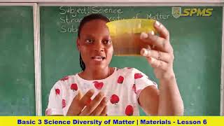 basic 3 science diversity of matter materials lesson 6