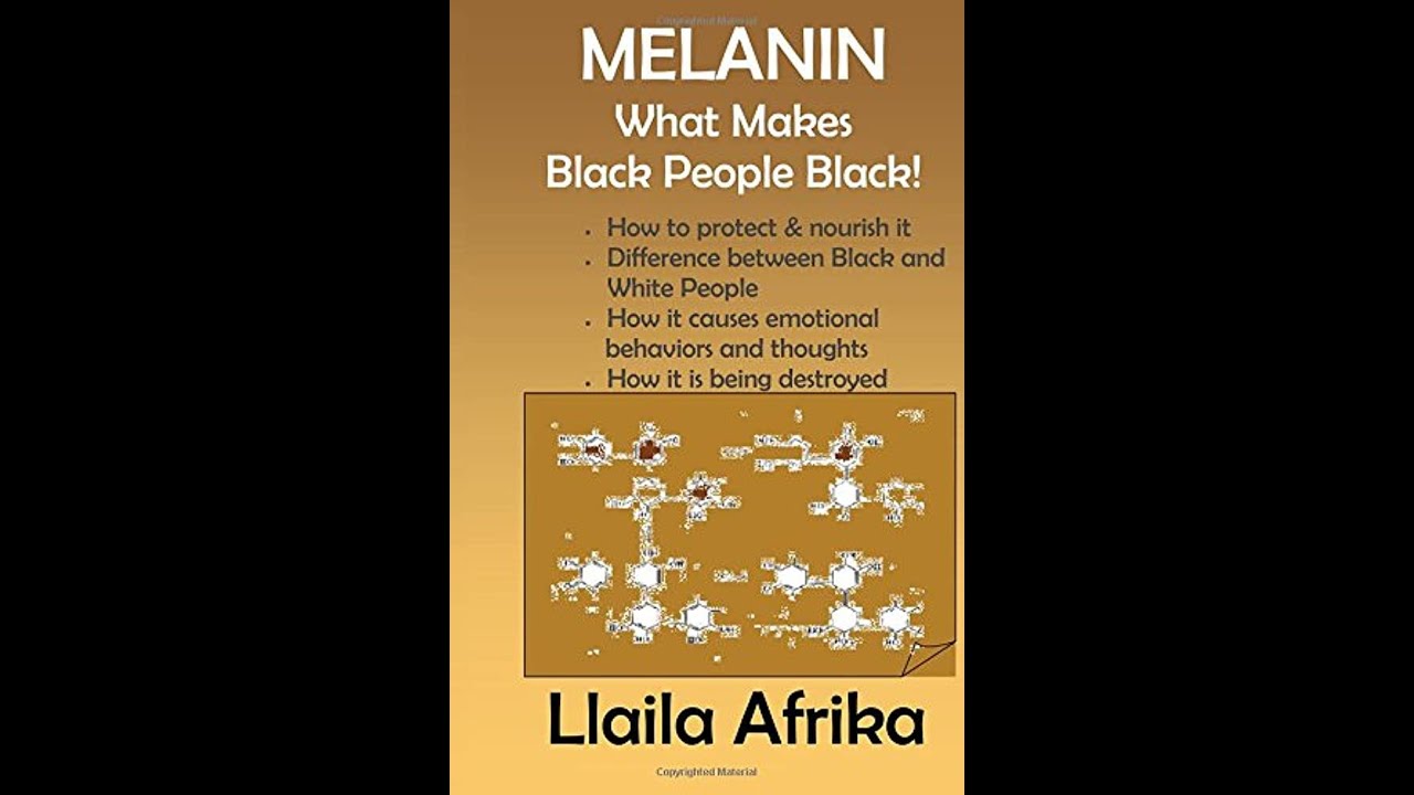 Melanin What Makes Black People Black Llaila Afrika (Audiobook)