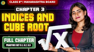 🚀 Class 8 Maths Chapter 3 Indices and Cube Roots | Complete Chapter One Shot | Maharashtra Board