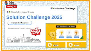 GDG Solution Challenge 2025 | Win Exciting Prizes &amp; Free GCP Vouchers | Register Now!