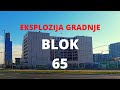 BLOK 65 - GRAĐEVINSKI ,,BUM"