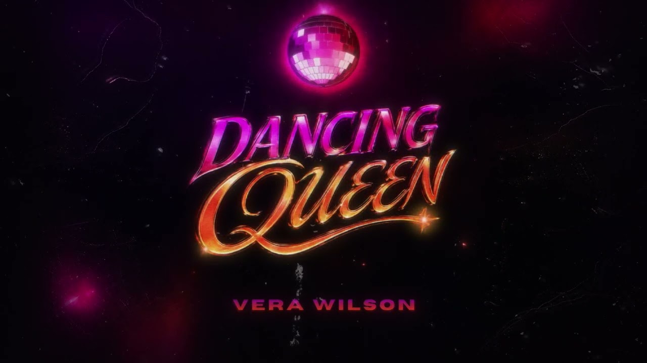 YouTube에서 Vera Wilson - Dancing Queen (Visualiser) 보기 YouTube에서 Vera Wilson - Dancing Queen (Visualiser) 보기