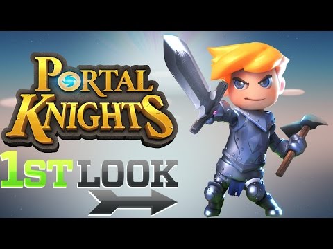 Portal Knights - First Look (B2P)