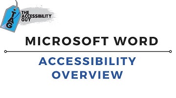 Word Accessibility Overview 2021