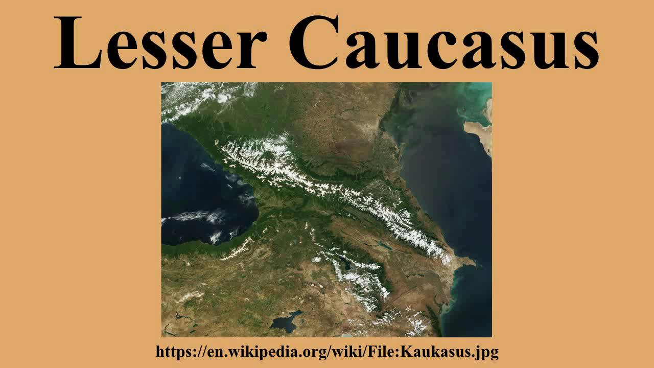 Lesser Caucasus