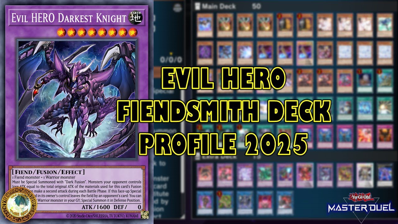 Evil HERO Fiendsmith Deck Profile 2025 | Yu-Gi-Oh! Master Duel