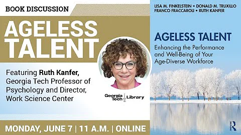 Ruth Kanfer - Ageless Talent: Enhancing the Perfor...