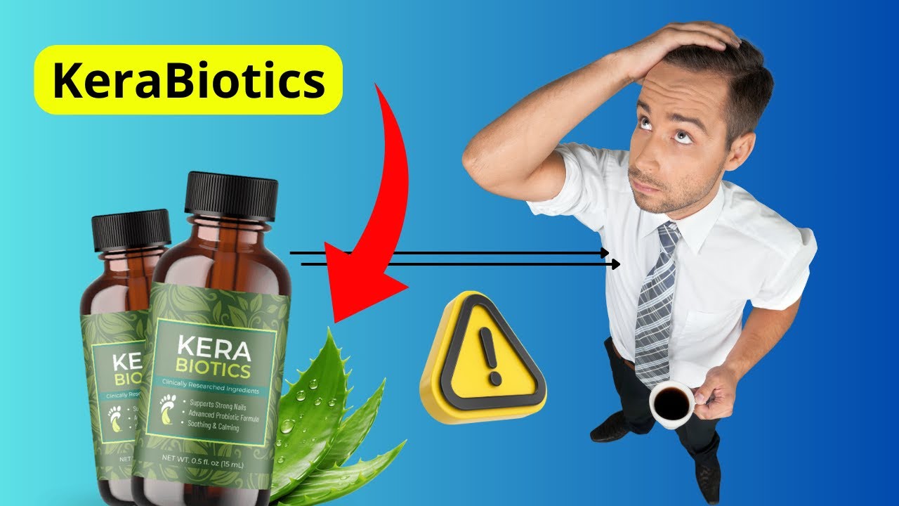 KeraBiotics ((❌ATTENTION❌)) KeraBiotics Does It Work | KeraBiotics Review
