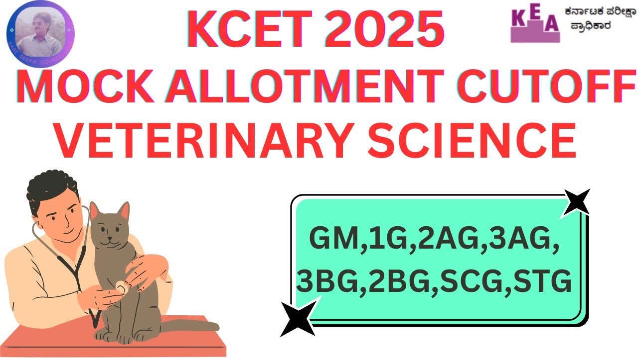KCET 2025-Mock allotment cutoff| Veterinary science|For GM,2AG,2BG,1G,3AG,3BG,SCG,STG