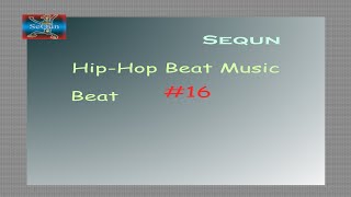 Sequn - Tag Hip​-​Hop Beat Music #16