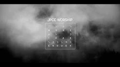 JPCC Worship - Tuhan Kau Perkasa (Album : More Than Enough)  - Durasi: 5:15. 
