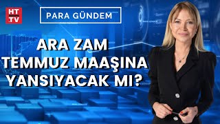 Asgari ücrette karar günü. Ne kadar zam uygulanacak? (Para Gündem)