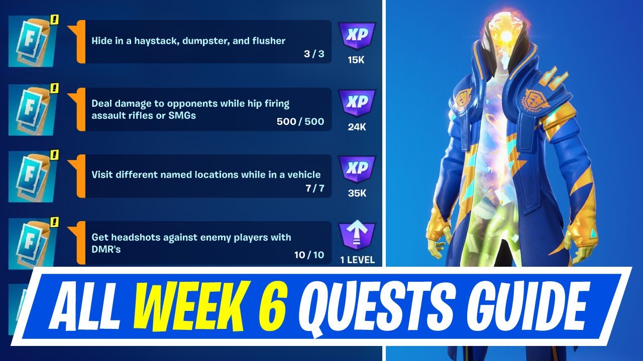 Fortnite Complete Week 6 Quests How to EASILY Complete Week 6 Quests