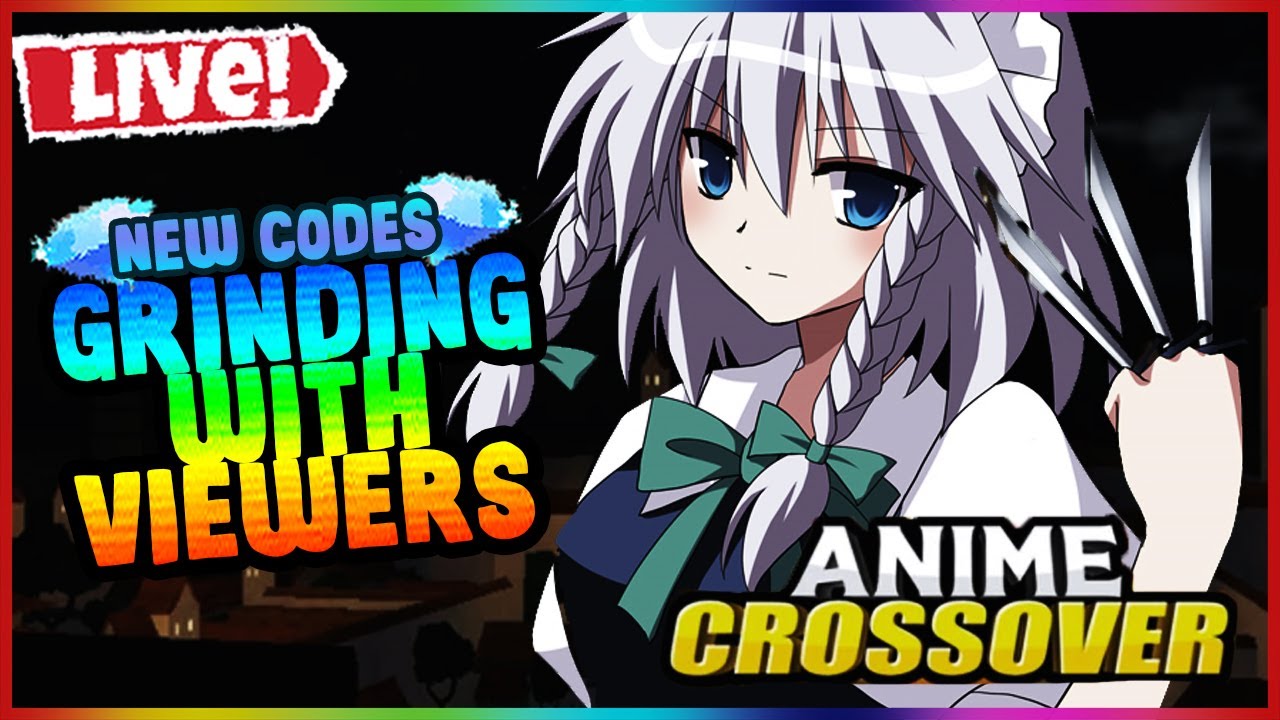 🔴[LIVE | ANIME CROSSOVER DEFENSE] NEW CODES, GRINDING WITH VIEWERS ...