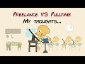 Animation Freelance VS Fulltime - My thoughts and experiences