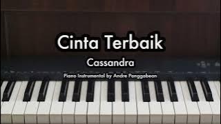 Cinta Terbaik - Cassandra | Piano Karaoke by Andre Panggabean