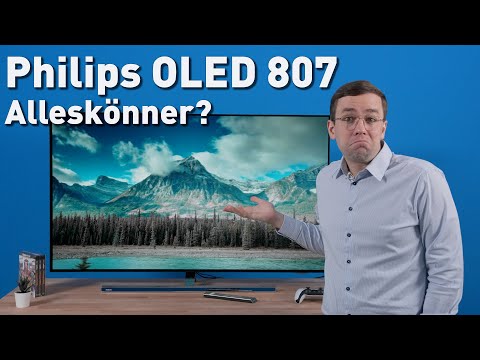 Philips OLED 807 - Mehr als nur Ambilight!