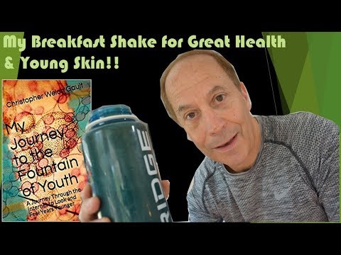 my-breakfast-shake-for-great-health,-skin-&-hair:my-journey-to-the-fountain-of-youth-anti-aging-well