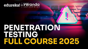 Penetration testing Full Course in 10 Hours (2025) | Penetration Testing Tutorial | Edureka Live
