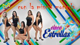 Video thumbnail of "GRUPO CINCO ESTRELLAS CON LA MISMA MONEDA PRIMICIA JUNIO 2018"