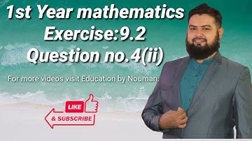 Class 11th maths chapter 9 exercise 9.2 question no.4 P2 | 1st year maths exercise 9.2 solution 4 .