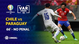 Copa América | Revisión VAR | CHILE vs PARAGUAY | Minuto 66