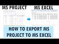 How to export Microsoft  Project to Microsoft Excel