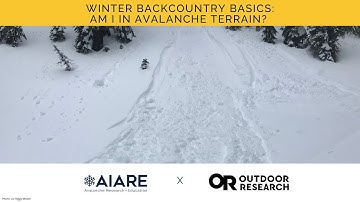 Video 3 – Am I in Avalanche Terrain?