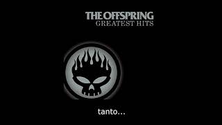 The Offspring - Want You Bad (subtitulos en español)