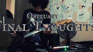 Obituary - Final Thoughts (Guitar Cover by Alshadow)