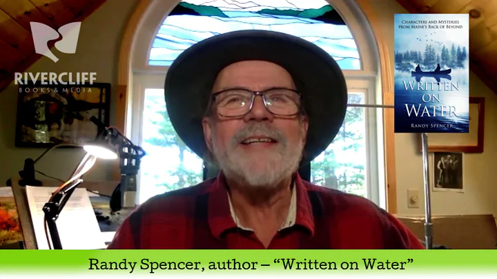 Interview with Randy Spencer  "Written on Water"