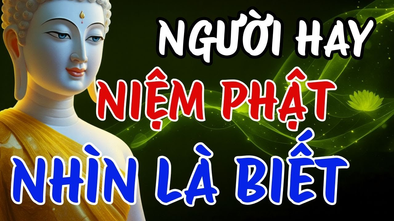 Người Niệm Phật Dung Nhan Ngày Càng Sáng Đẹp? | Phật Pháp Độ Sinh