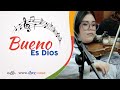 Bueno es dios  alabanza ibec