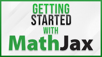 Getting Started with MathJax to Render LaTeX in 80 Seconds