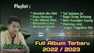 lagu Arief Putra Full album 2022 / 2023
