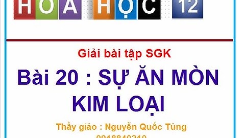 Giải bài tập sách giáo khoa hóa 12 bài20 năm 2024