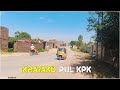 Khatako Pul Khyber Pakhtunkhwa | Rural life | 4K