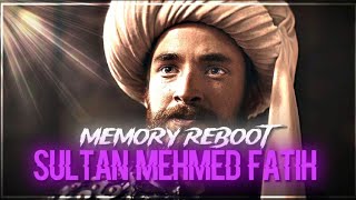 A Tribute to SULTAN MEHMED FATIH 💫