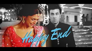 Deepika Padukone & Ranbir Kapoor|Happy End|Ранбир Капур и  Дипика Падуконе