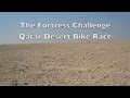 Fortress Challenge Qatar Desert Bike Race