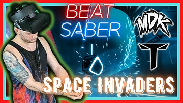 Space Invaders by Teminite & MDK in Beat Saber (Expert+)