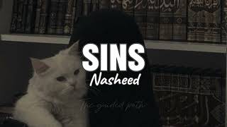 Sins Nasheed slowed  | Muhammad Al Muqit 