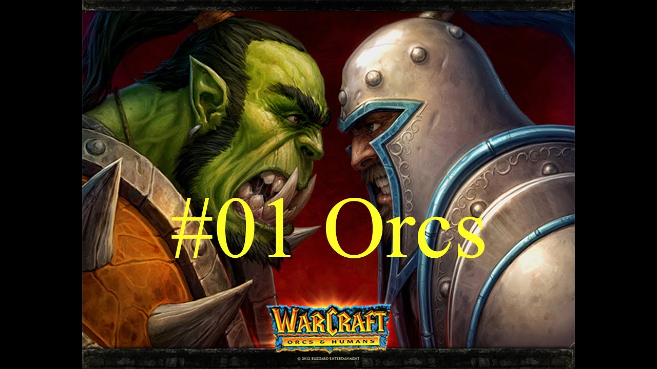 Warcraft: Orcs & Humans [#01-Orcs][HD@60FPS] - Orc Mission 1 «» Let's ...