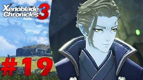 Xenoblade Chronicles 3 Walkthrough Gameplay Part 19: Learning the ways from the Teach - (NS)