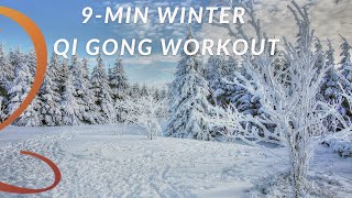 9Min Qi Gong for Winter Routine