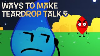 Ways To Get Teardrop To Talk 5